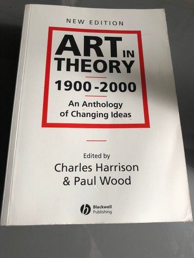 Art in Theory 1900 - 2000