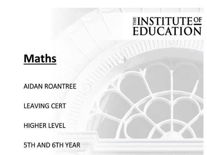 HL maths intsitute of education notes