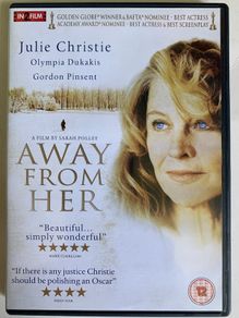 Away From Her [2006] Julie Christie, Gordon Pinsent. Olympia Dukakis, Michael Murphy, Wendy Crewson, Alberta Watson & Kristen Thomson [Movie DVD]