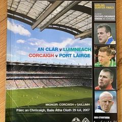 2007 Limerick v Clare & Waterford v Cork - GAA Senior Hurling Quarter Final Programme