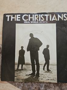 The Christians 7" - Ideal World