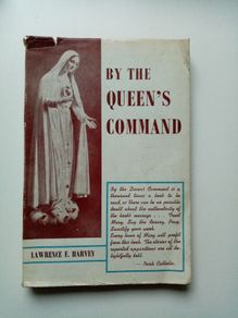 By The Queens Command (1961) - Virgin Mary Interest Book - Religious Interest Book - Spiritual Book - Catholicism Book