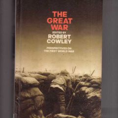 The Great War - Prospectives On The First World War