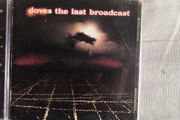 Doves - The Last Broadcast CD