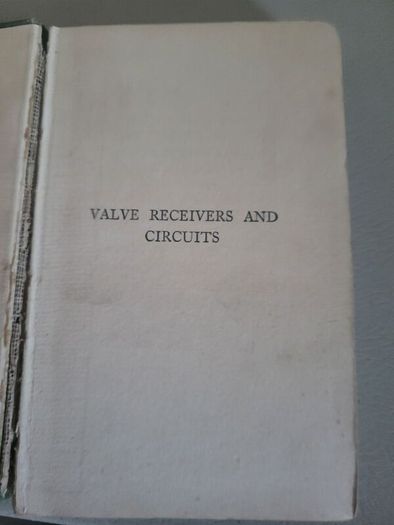 valve receivers and circuits