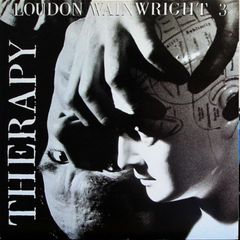 Loudon Wainwright Therapy lp