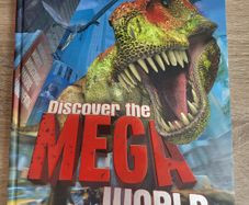Discover the Mega World by Miles Kelly