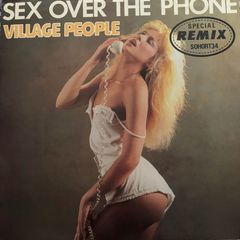 Village People Sex Over The Phone Special Remix 1985