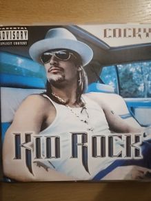 Kid Rock - Cocky.