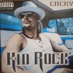 Kid Rock - Cocky.