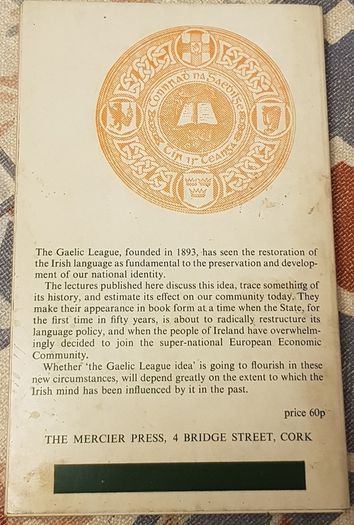 The Gaelic League Idea, Ed. Sean O'Tuama