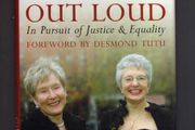 Our Lives Out Loud - In Pursuit Of Justice &amp; Equality - Ann Louise Gilligan &amp; Katherine Zappone (signed Edition)