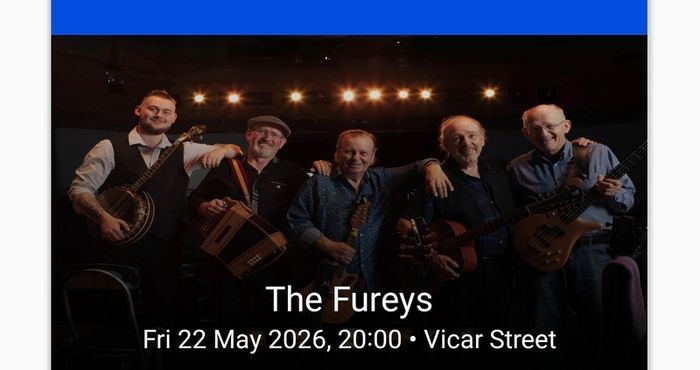 The Fureys Vicar St Friday 22 May