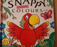 Children's board book Snappy Little Colours