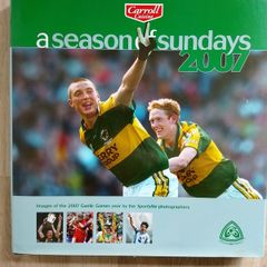 A Season of Sundays 2007 GAA Kilkenny Kerry