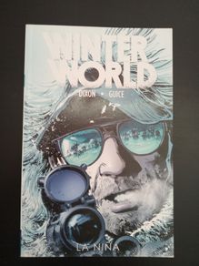 Graphic novel - Winterworld Volume 1: La Nina