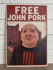 Free John Pork Tin Metal Sign