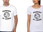 Partners In Crime Funny Couple White T-shirts Great Gift Present For Valentines Day Idea