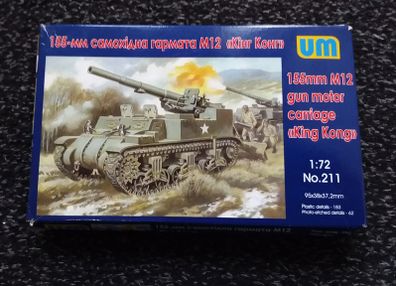 UM - 155mm M12 Gun Motor Carriage : " King Kong " - 1:72 Scale : 2015
