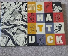 graphic novel. wallace wood presents Shattuck HC