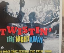 Twistin' The Night Away 2CD
