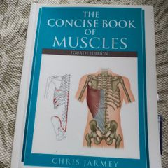 The Concise Book of Muscles 4th Edition Chris Jarmey  Anatomy and Physiotherapy