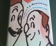 What Ho! The best of P. G. Wodehouse introduced by Stephen Fry