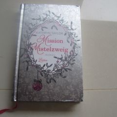 "Mission Mistelzweig" German Bestseller by Kathryn Taylor.