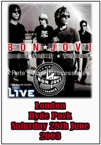 Bon Jovi Concert Poster London Hyde Park 2003 A3 Repro "NEW"