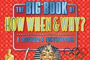 The Big Book Of How When &amp; Why ?