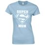 SUPERMUM Ladies Fitted T-Shirt - Super Mum Inspired Mothers Day Present Image 4
