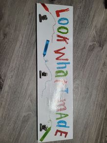 Look what I made sign