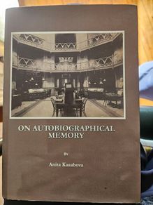 On Autobiographical Memory. By Anita Kasabova. First Edition Hardback With Dustjacket In Good Condition.  See Photos For Same.