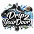 Drip2YourDoor