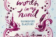 The Words In My Hand by Guinevere Glasfurd