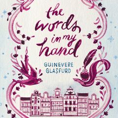 The Words In My Hand by Guinevere Glasfurd