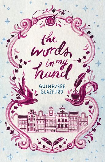 The Words In My Hand by Guinevere Glasfurd