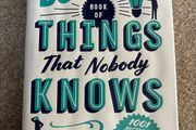 The Bumper Book of Things That Nobody Knows Book