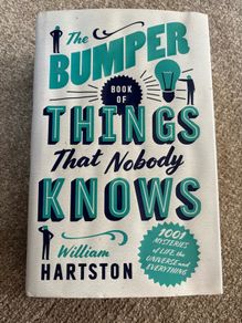 The Bumper Book of Things That Nobody Knows Book