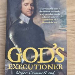 God's Executioner: Oliver Cromwell and the Conquest of Ireland book