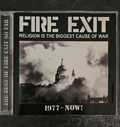 Fire Exit "Religion Is The Biggest Cause Of War (The Best Of Fire Exit So Far 1977 - Now)" CD Album