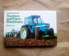 A Source Book of Tractors & Farm Machinery (postage included)