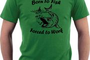 Born to fish - Forced to Work funny t-shirt tee top shirt fishing