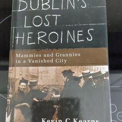 Dublin's lost heroines