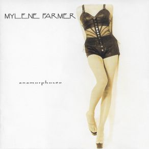 Mylene Farmer  |  Anamorphosee