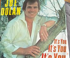 Joe Dolan, Its you PS 7", Irish  Showband