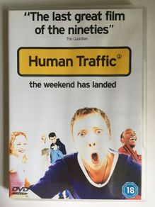 Human Traffic [1999] Jon Simm, Danny Dyer, Nicola Reynods [Movie DVD]