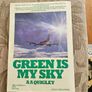 Green Is My Sky. By A. A. Quigley. First Edition 1983 Paperback In Good Condition. Image 2