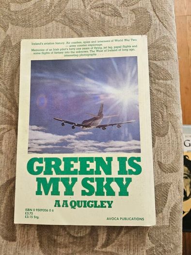 Green Is My Sky. By A. A. Quigley. First Edition 1983 Paperback In Good Condition.
