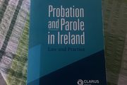Probation and Parole in Ireland Book